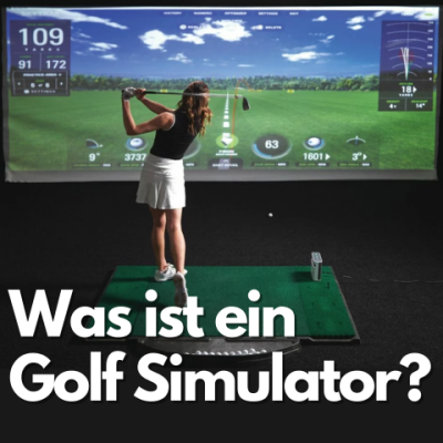 Was ist ein GOLF SIMULATOR ? - Was ist ein Golf Simulator? 